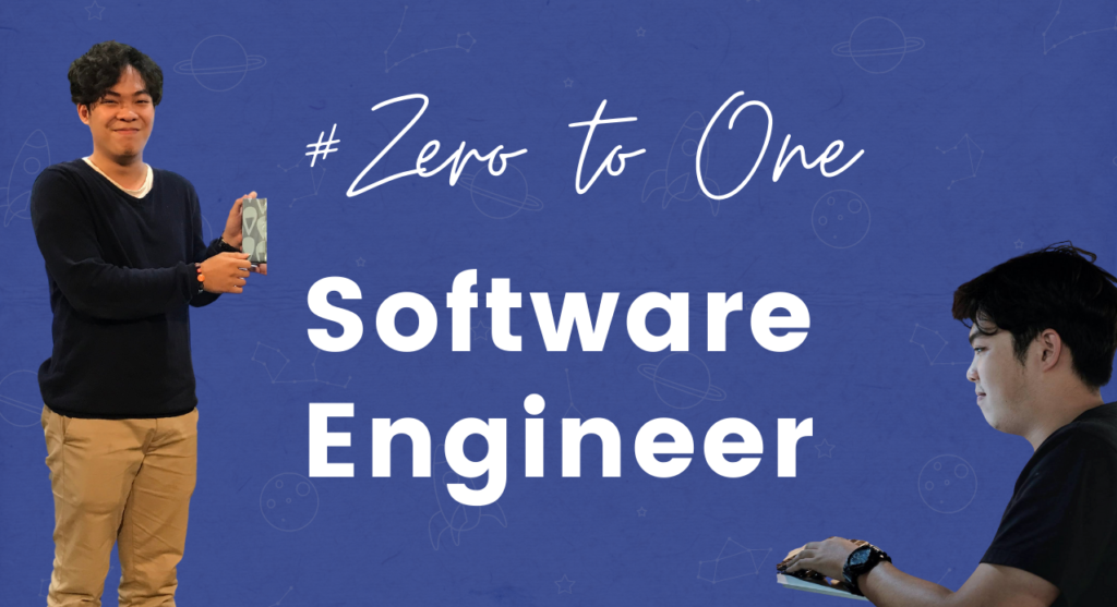 Zero-to-one: Sự nhảy vọt từ Intern đến Software Engineer