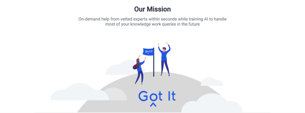 Yếu tố giúp Got It gọi vốn hàng chục triệu USD từ Silicon Valley