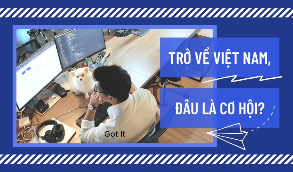 Về Việt Nam làm, Software Engineer có thể phát triển như ở Silicon Valley?