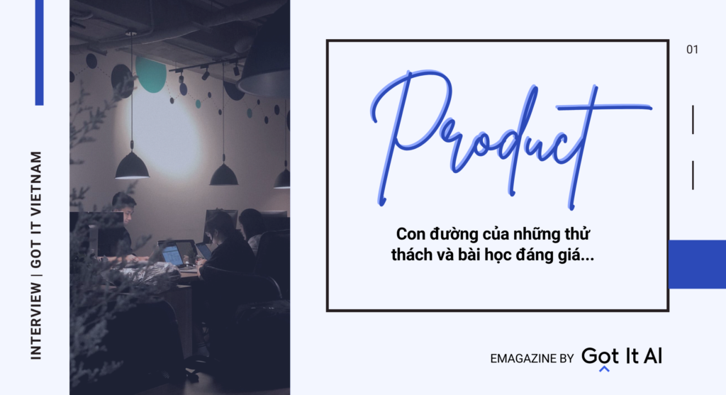 Software Engineer và câu chuyện làm sản phẩm
