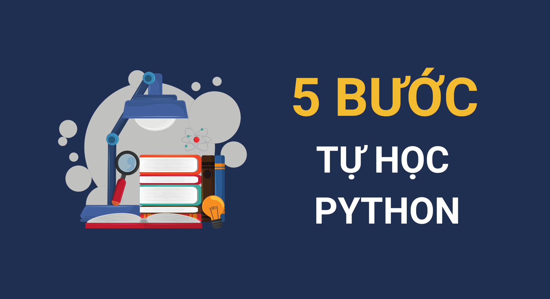 5 bước tự học Python bài bản cho Beginner - Blog | Got It Vietnam