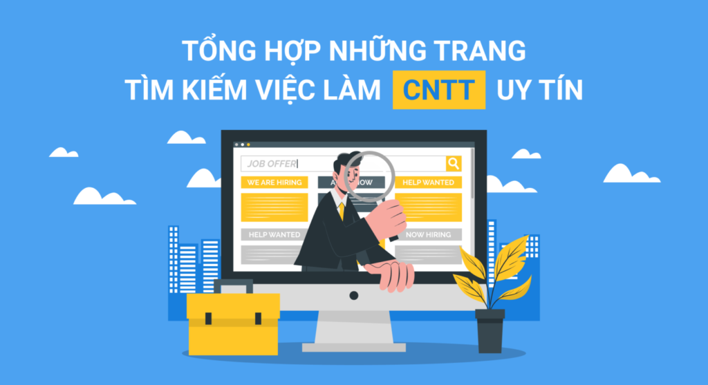 Tổng hợp những trang tìm kiếm việc làm CNTT uy tín