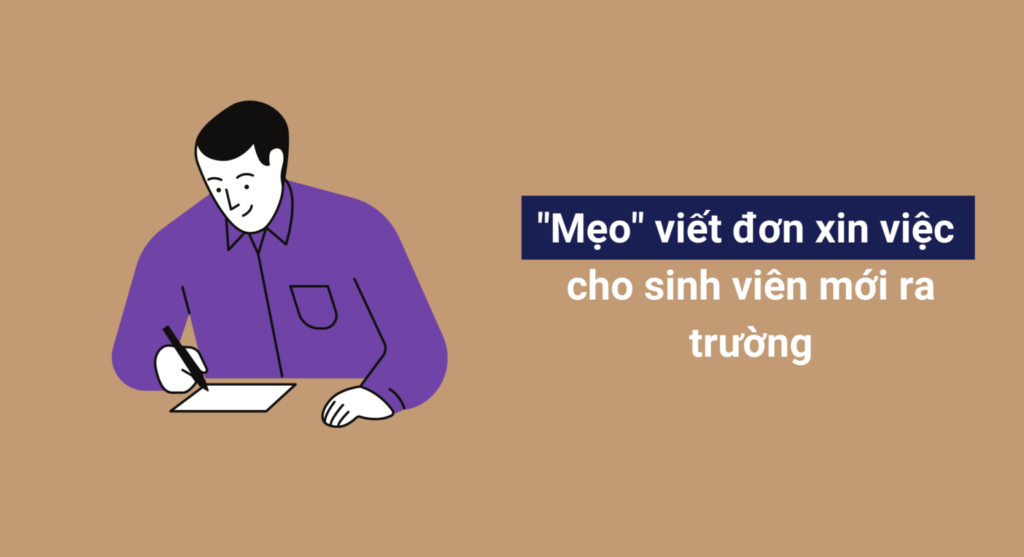 “Mẹo” viết đơn xin việc cho sinh viên mới ra trường