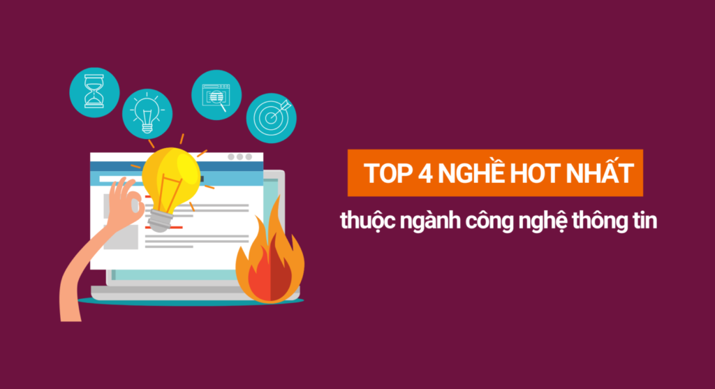 Top 4 nghề hot nhất thuộc ngành công nghệ thông tin trong tương lai