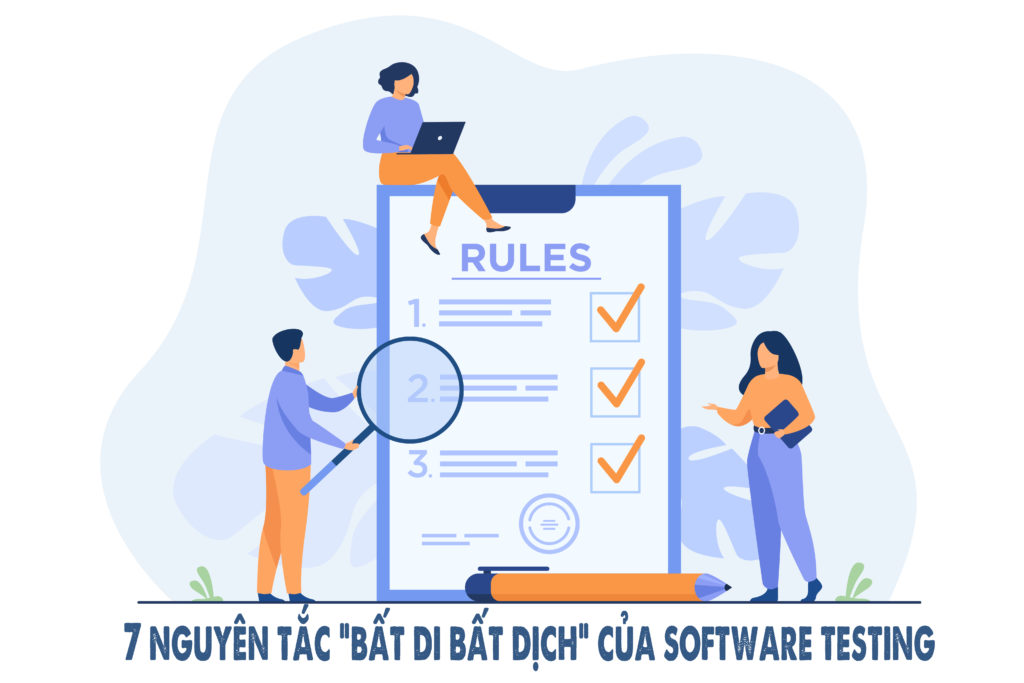 7 nguyên tắc phải biết trong software testing