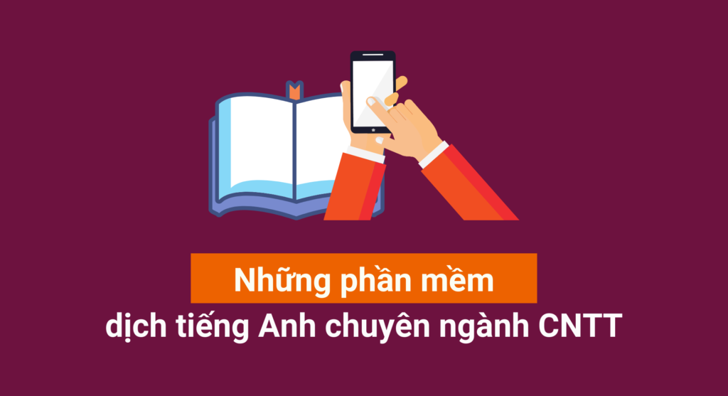 Những từ điển tiếng Anh chuyên ngành công nghệ thông tin phổ biến nhất
