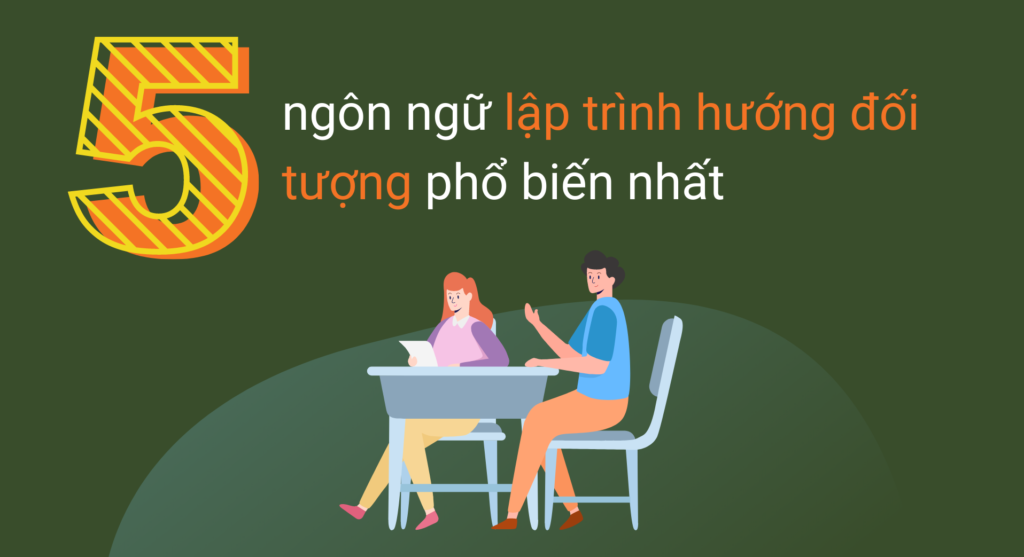 5 ngôn ngữ lập trình hướng đối tượng phổ biến nhất
