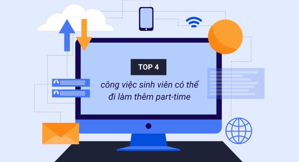 Top 4 công việc sinh viên làm thêm part-time