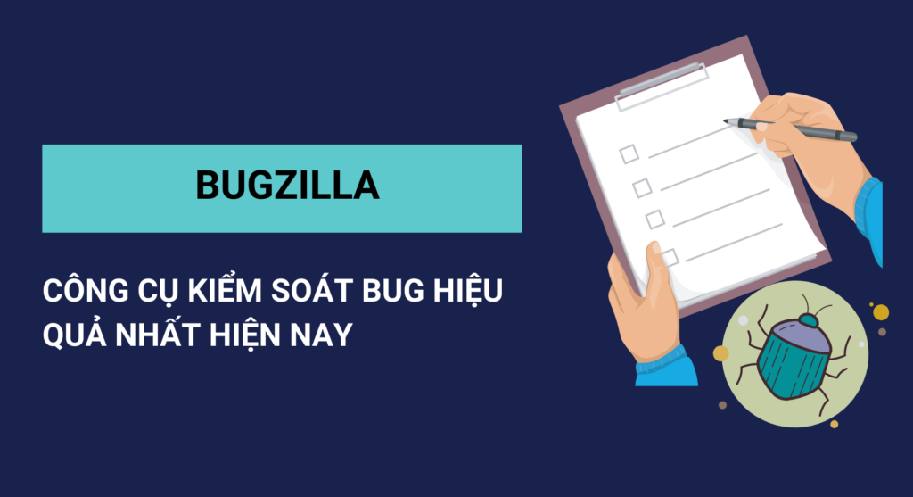 Bugzilla là gì?