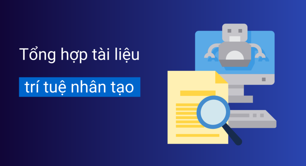 Tổng hợp tài liệu nhập môn trí tuệ nhân tạo hay nhất năm 2021