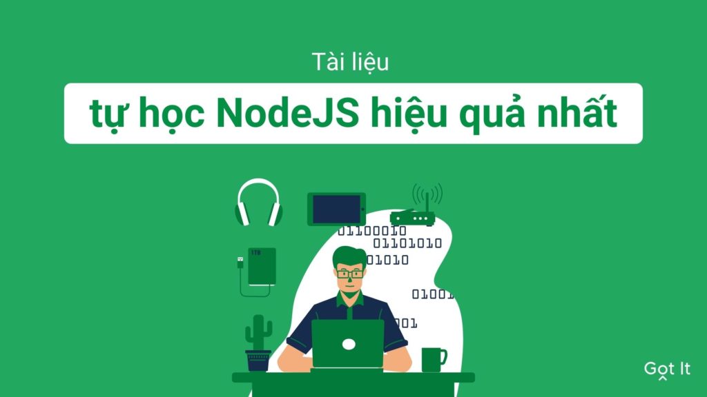 Tài liệu giúp tự học Nodejs đạt hiệu quả cao nhất?