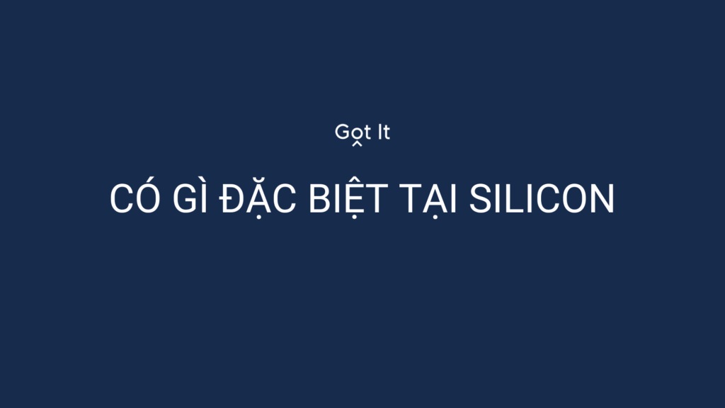 Silicon Valley là gì? Có gì đặc biệt tại đây?