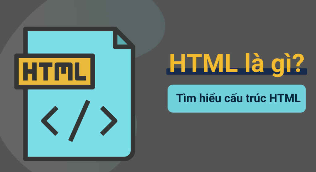 Các thẻ HTML cơ bản được sử dụng trong thiết kế website