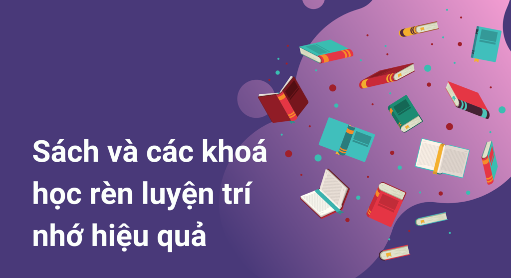 Sách và các khóa học rèn luyện trí nhớ hiệu quả