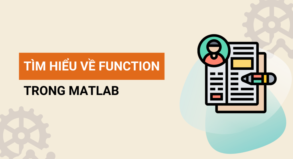 Tìm hiểu về Function trong MATLAB