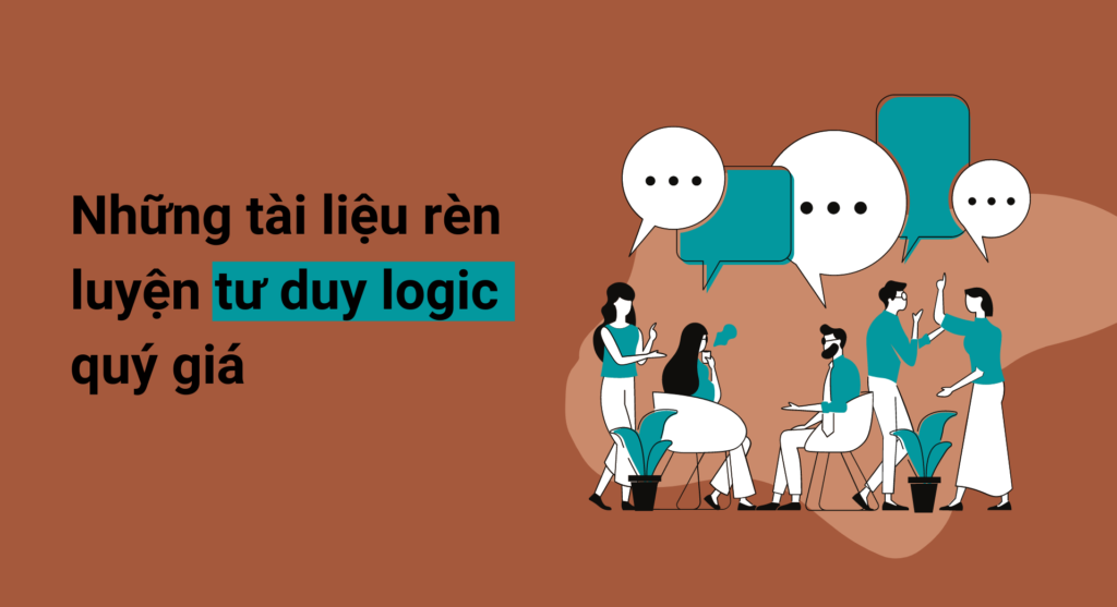 Những tài liệu rèn luyện tư duy logic quý giá