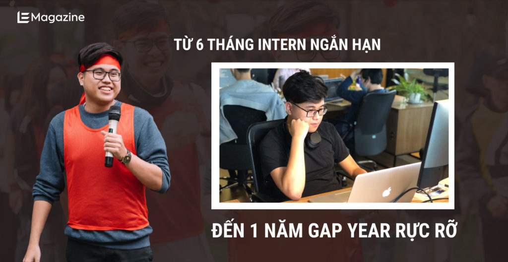 Từ 6 tháng Intern ngắn hạn đến 1 năm Gap Year rực rỡ