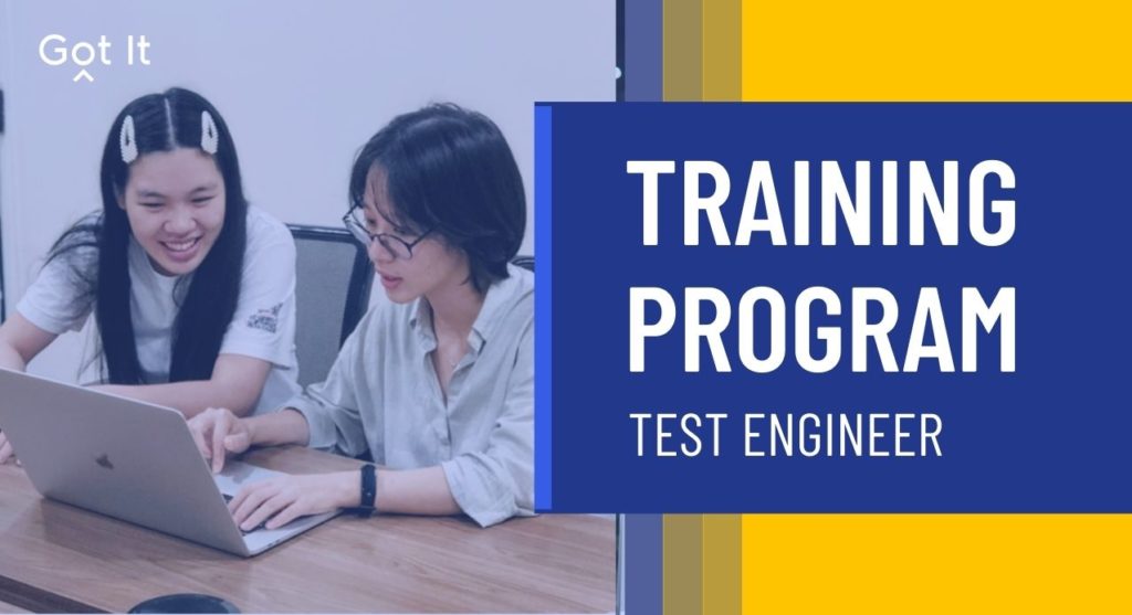 Chương trình đào tạo Tester ở Got It